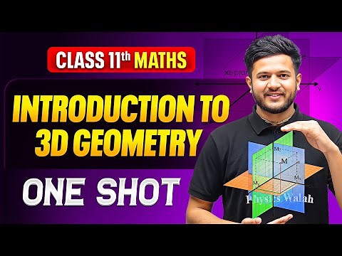 Introduction To 3D Geometry Class 11 One Shot 🔥 | All Concepts + NCERT | Class 11 Maths Chapter 12