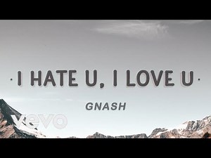 [1 HOUR 🕐 ] gnash - i hate you, i love you (Lyrics) ft olivia o'brien