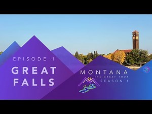 Great Falls - Montana: The Great Tour