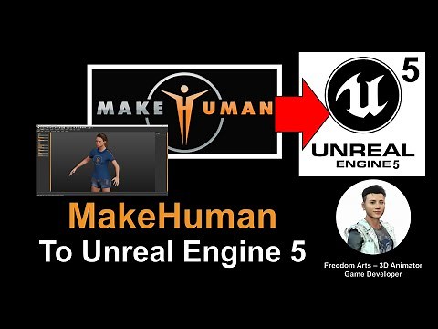 MakeHuman to Unreal Engine 5 - Full Tutorial Workflow