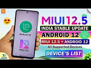 [Official] MIUI 12.5 with Android 12 Update | MIUI 12.5 + Android 12 Device List | MIUI 12.5 Update