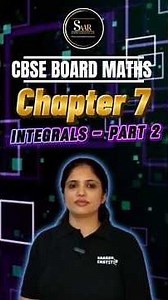 CBSE Class 12 Maths Chapter 7 – Integrals (Part 2) #saarshabdinstitute #mathematics #education