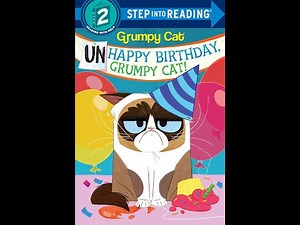 Grumpy Cat (Unhappy Birthday Grumpy Cat!)