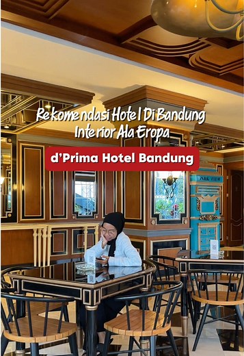 Hotel dengan interior ala Eropa classic harus masuk ke list staycation kalian #hotelbandung #travelwithlove #ttpetualangpro #ttpetualangnewbie #nex #nexdprimahotel