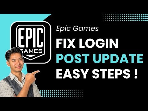 How to Fix Epic Games Login Problem After Update