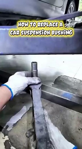 How to Replace a Car Suspension Bushing