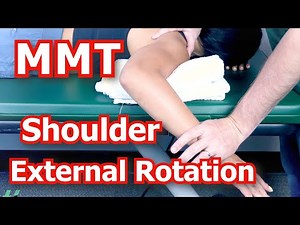Manual Muscle Testing (MMT) - Shoulder External Rotation