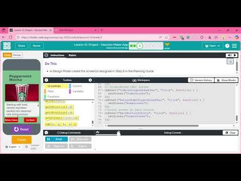 Lesson 12 Project Decision Maker App #3 Variables, Conditionals, and Functions Code org and 1
