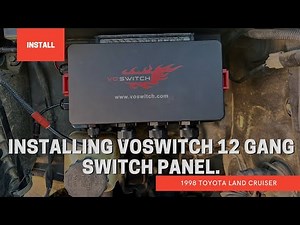 Installing a Voswitch 12 Gang Switch Panel. #100SeriesLandCruiser 4K