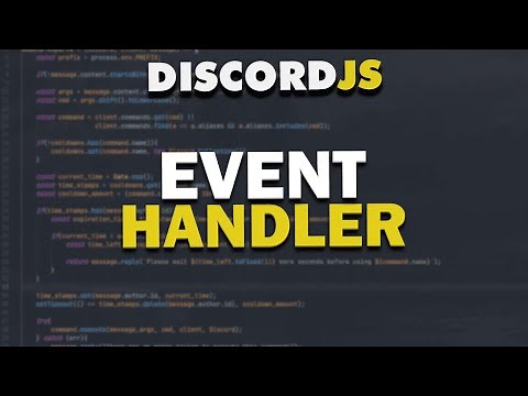 Code Your Own Discord Bot - Event Handler & Command Handler V2 (2021)