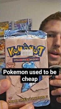 Pokemon used to be cheap