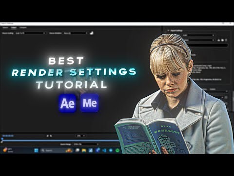 Best Quality Render Settings Tutorial - After Effects - Media Encoder