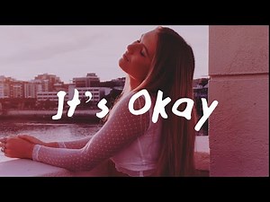 Nightbirde – It’s Okay (Lyrics)