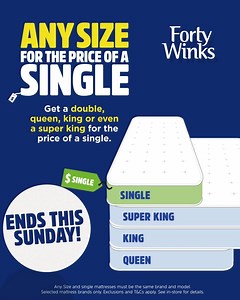 The Forty Winks Any Size Sale ends THIS SUNDAY! Don’t miss out! Get any size mattress for the price of a single across our leading brands, online and in-store. Shop now: https://bit.ly/AnySizeFortyWinks | Forty Winks