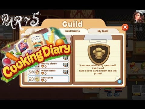 Cooking Diary/ Guilds and Quests - The New Addition/ Part 5