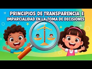 Principles of transparency and impartiality in decision-making