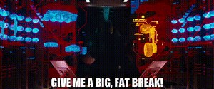 Give me a big, fat break!