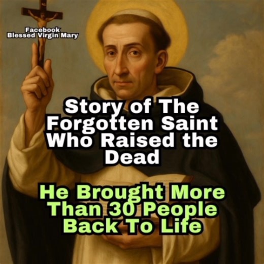 Story of The Forgotten Saint Who Raised the Dead | Blessed Virgin Mary
