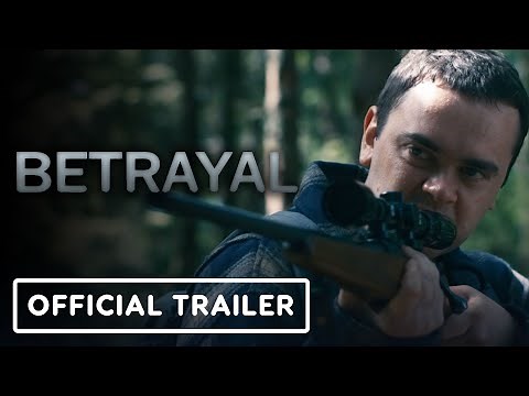 Betrayal - Official Trailer (2024) Paul Higgins, Brian Vernel, Daniel Portman