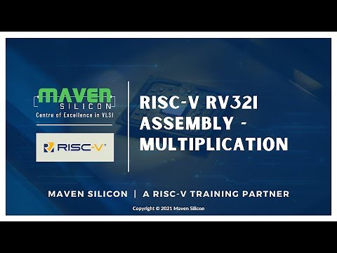 RISC-V RV32I Assembly - Multiplication | Maven Silicon