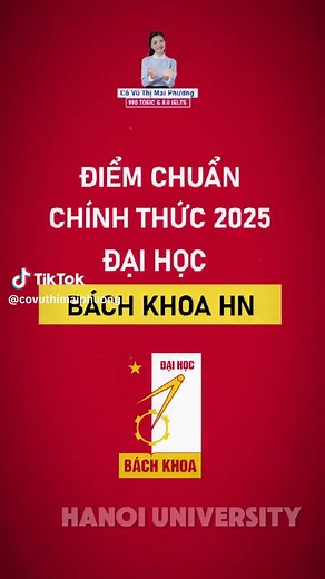[ CHÍNH THỨC ] Điểm chuẩn năm 2025: Đại học Bách Khoa Hà Nội (HUST) #hust #bachkhoahanoi #diemchuan2025 #comaiphuong