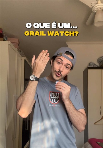 O que é um Grail Watch? Entenda o relógio dos sonhos