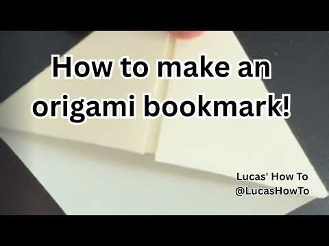 How to make an origami bookmark!