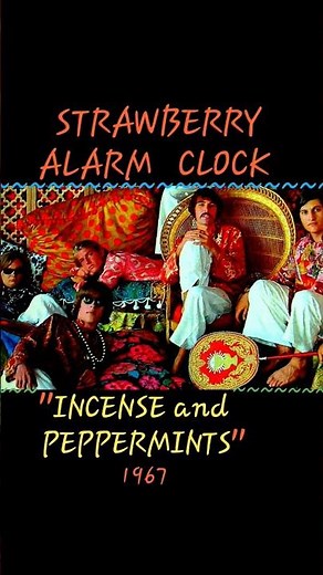 "Incense And Peppermints" (Live) Strawberry Alarm Clock 1967 #Sunday60s #60smusic