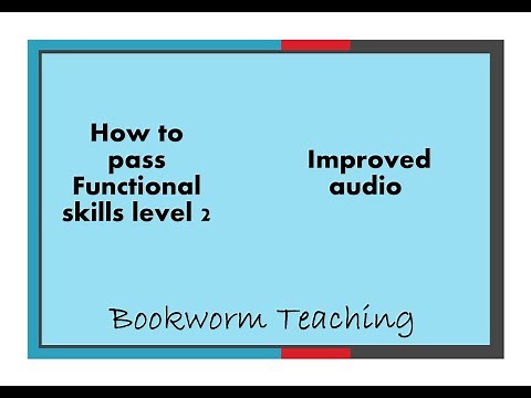How to pass Functional Skills English Level 2 Writing (impoved audio)