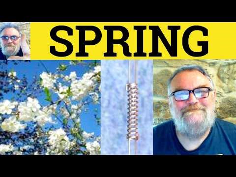 😎 Spring Meaning - Spring Definition - Spring Defined - Spring Examples - Spring Explained - Spring