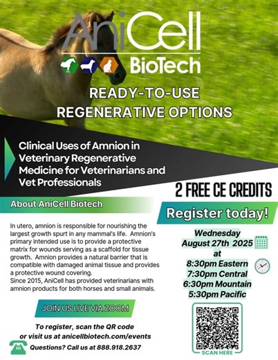 AniCell Biotech on Instagram: "Veterinarians and vet professionals are welcome to join AniCell's upcoming CE course on the history and use of amnion on Wednesday, August 27th. This free 90-minute live seminar offers 2 RACE-approved CE credits. Register online at anicellbiotech.com/events or by scanning the QR code in the post. Hope to see you there!"