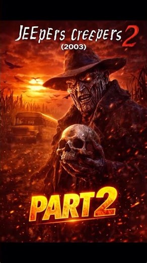 Brutal Revenge Gone Wrong! Creeper Strikes Back in Jeepers Creepers 2 (2003)