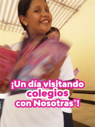 Visita a colegios en Colombia con Nosotras® — Día con Nosotras