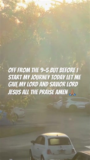 Off from the 9-5 but before I start my journey today let me give my lord and savior lord Jesus 🙏🏽