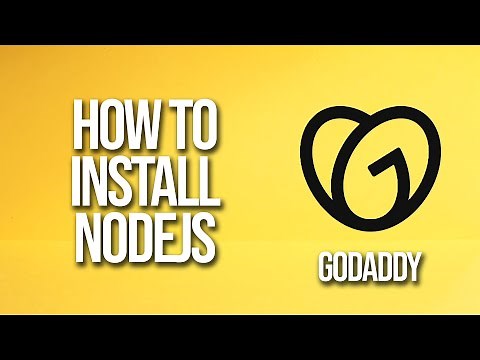 How To Install Nodejs GoDaddy Tutorial