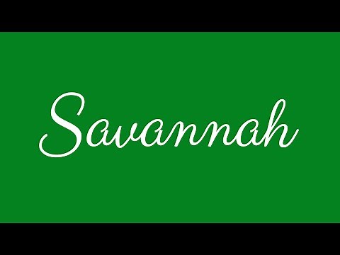 Learn how to Sign the Name Savannah Stylishly in Cursive Writing