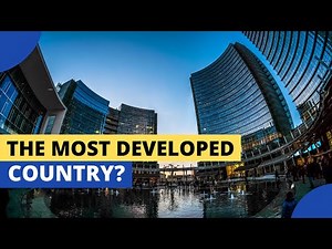 What is the Most Developed Country?