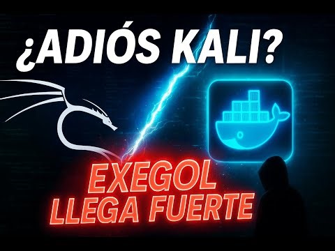 ¿Kali obsoleto? Así es Exegol, la nueva arma del pentester