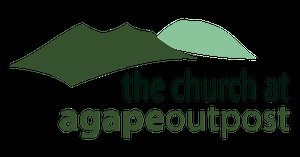 The Church at Agape Outpost | Events