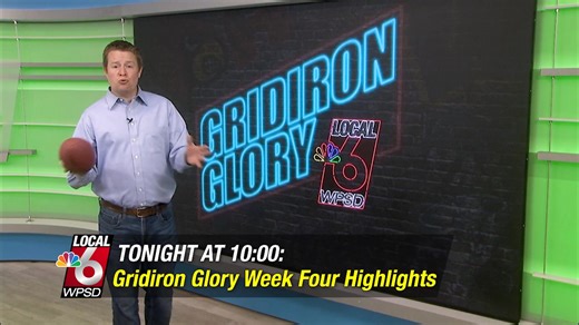 It is week 4 of Gridiron Glory, and tonight at 10, Adam Wells WPSD has a recap of the biggest games happening across the region. Join us on WPSD Local 6! | WPSD-TV