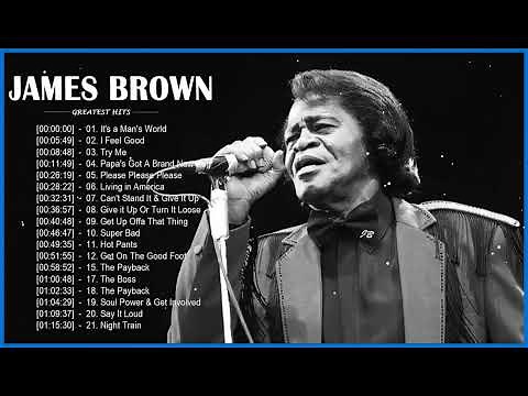 James Brown Greatest Hits Full Album – Best Songs Of James Brown – James Brown Playlist 2023
