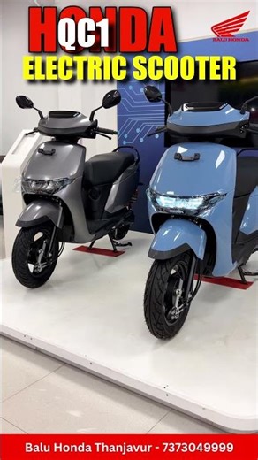 🔥 New Honda QC1 Electric Scooter is here! | Balu Honda Thanjavur