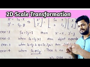 2d Scale transformation in computer graphics | Lec-21