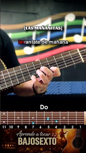 "Las Mañanitas" Acordes Basicos en Bajosexto #lasmañanitas #bajosexto #bajoquinto #regionalmexicano