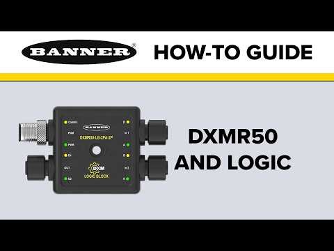 How to Program Banner's DXMR50 Logic Block for And Logic