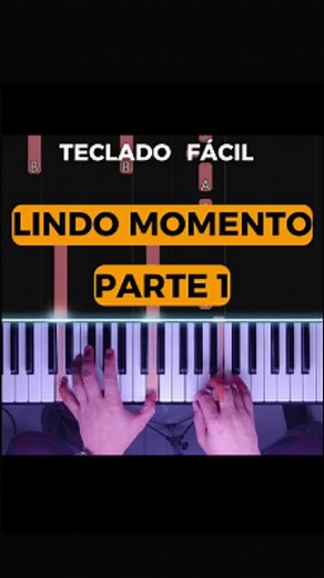 Louvor muito fácil de tocar no teclado. Lindo Momento - PARTE 1 #lindomomento #igreja #adoraçãoelouvor #musical #tecladomusical #adoracao #pianotutorial #tutotial @Julliany Souza