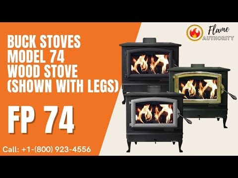 Buck Stoves Model 74 Wood Stove FP 74