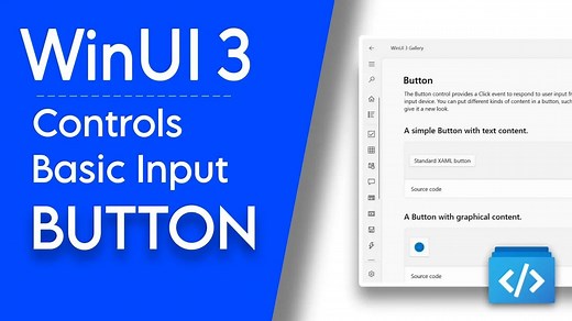 Windows UI 3 : Controls in WinUI 3 | Basic Inputs — Buttons | WinUI 3 Gallery