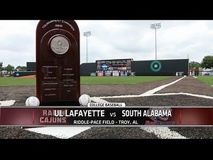 2015 Sun Belt Baseball Championship: UL Lafayette vs South Alabama Championship Game Highlights