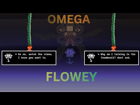 OMEGA FLOWEY + FLOWEY REWORK SHOWCASE! (Undertale New Era)